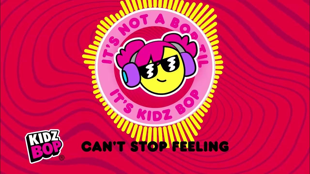 KIDZ BOP Kids - Can't Stop The Feeling (Visualizer) KIDZ BOP Kids - Can't Stop The Feeling (Visualizer)