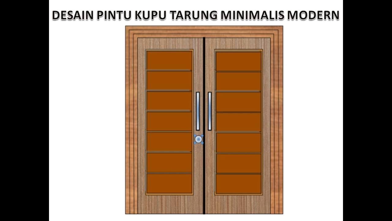 DESAIN PINTU  KUPU TARUNG MINIMALIS  MODERN TERBARU  YouTube