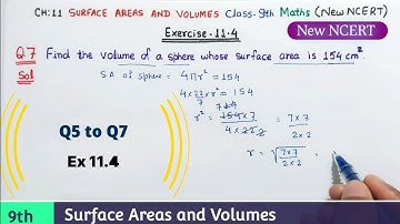 Ex 11.4 (Q5 to Q7) Surface Areas and Volumes Class 9 Maths Ncert New Book | Ex 13.8 Class 9th Maths