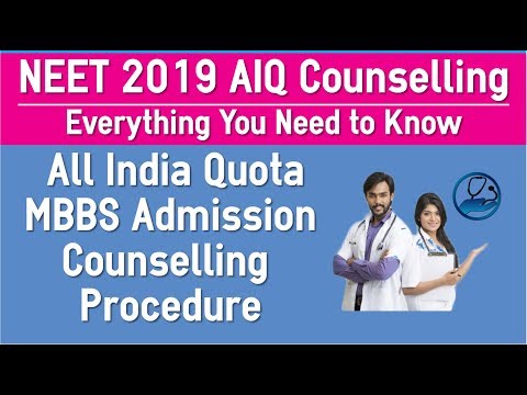 NEET 2019 All India Quota Counselling Procedure for MBBS Admission