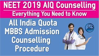 NEET 2019 All India Quota Counselling Procedure for MBBS Admission