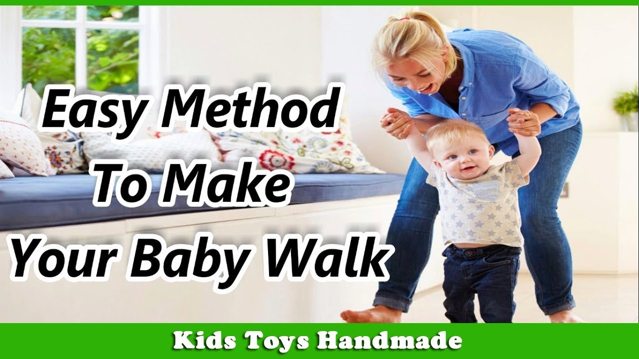 how to make a child walk