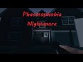 Phasmophobia Nightmare Difficulty (No Commentary)