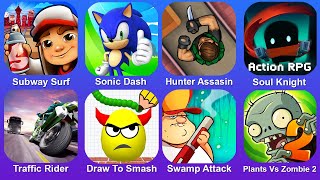 Subway Surf,Sonic Dash,Hunter Assasin,Soul Knight,Traffic Rider,Draw To Smash,Swamp Attack,PvZ 2 screenshot 3