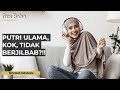 Putri Ulama, kok, Tidak Berhijab Syar'i? | Gus Baha