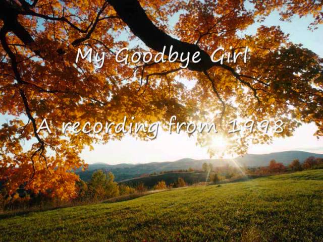 YouTube에서 My Goodbye Girl 보기 YouTube에서 My Goodbye Girl 보기
