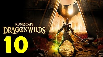 RuneScape: Dragonwilds Walkthrough Part 10 - Heartstrings | No Commentary