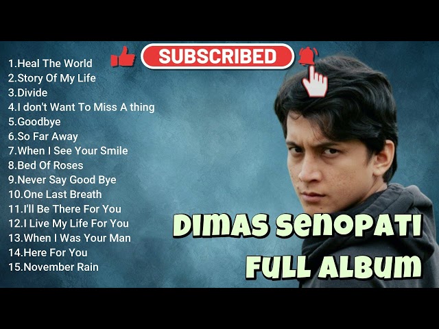 Dimas Senopati Full Album Cover 2024 Heal The World class=