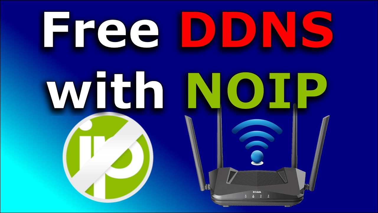 How to Setup DDNS on WIFI router free with NoIP - YouTube