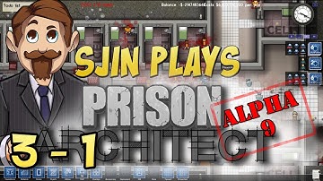 Prison Architect Alpha #9 - 3 - 1: New Prison, New Rules