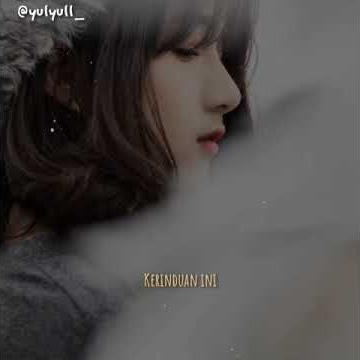 Bastian Steel ~ Aku Rindu (cover by Hanin Dhiya) story WA || Snapgram