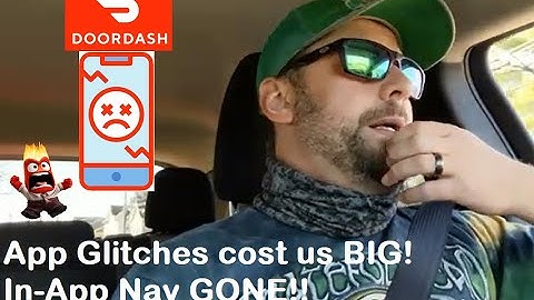 Doordash App Issues slow us down. Problems with Nav make us ask, is doordash still worth it?