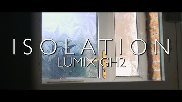 Social Isolation - LUMIX GH2