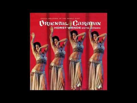 Horst Wende (Roberto Delgado) - Oriental Caravan