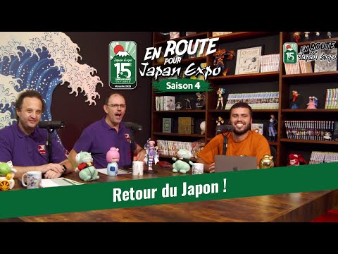 Japan Expo revient du Japon ! - En Route Pour Japan Expo Saison 04 Episode 04
