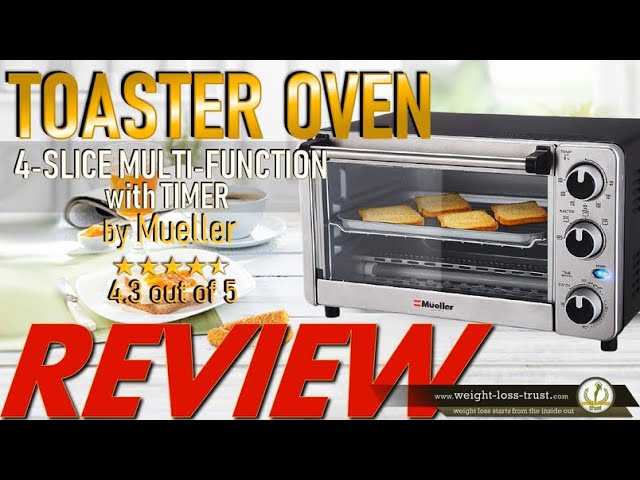 Mueller 4 Slice Toaster Oven In-depth Review