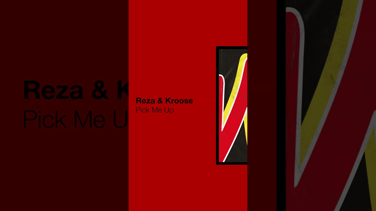 Ver OUT NOW - REZA & KROOSE - PICK ME UP no YouTube