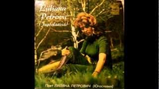 Ljiljana Petrovic -- Oma Laulu Ei Leia Ma Üles 1974