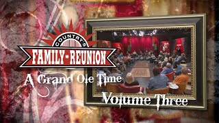 Grand Ole Time  Full Episode  Volume 3