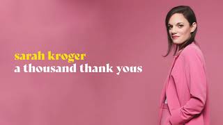 A Thousand Thank Yous (Official Audio) - Sarah Kroger