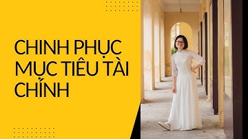 HƯỚNG DẪN cách LÀM MỤC TIÊU TÀI CHÍNH THÁNG 11- ỨNG DỤNG LUẬT HẤP DẪN thu hút nguồn lực dễ dàng
