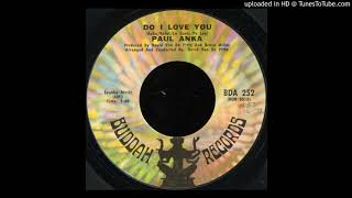 Paul Anka - Do I Love You (STEREO 45 version) - 1971