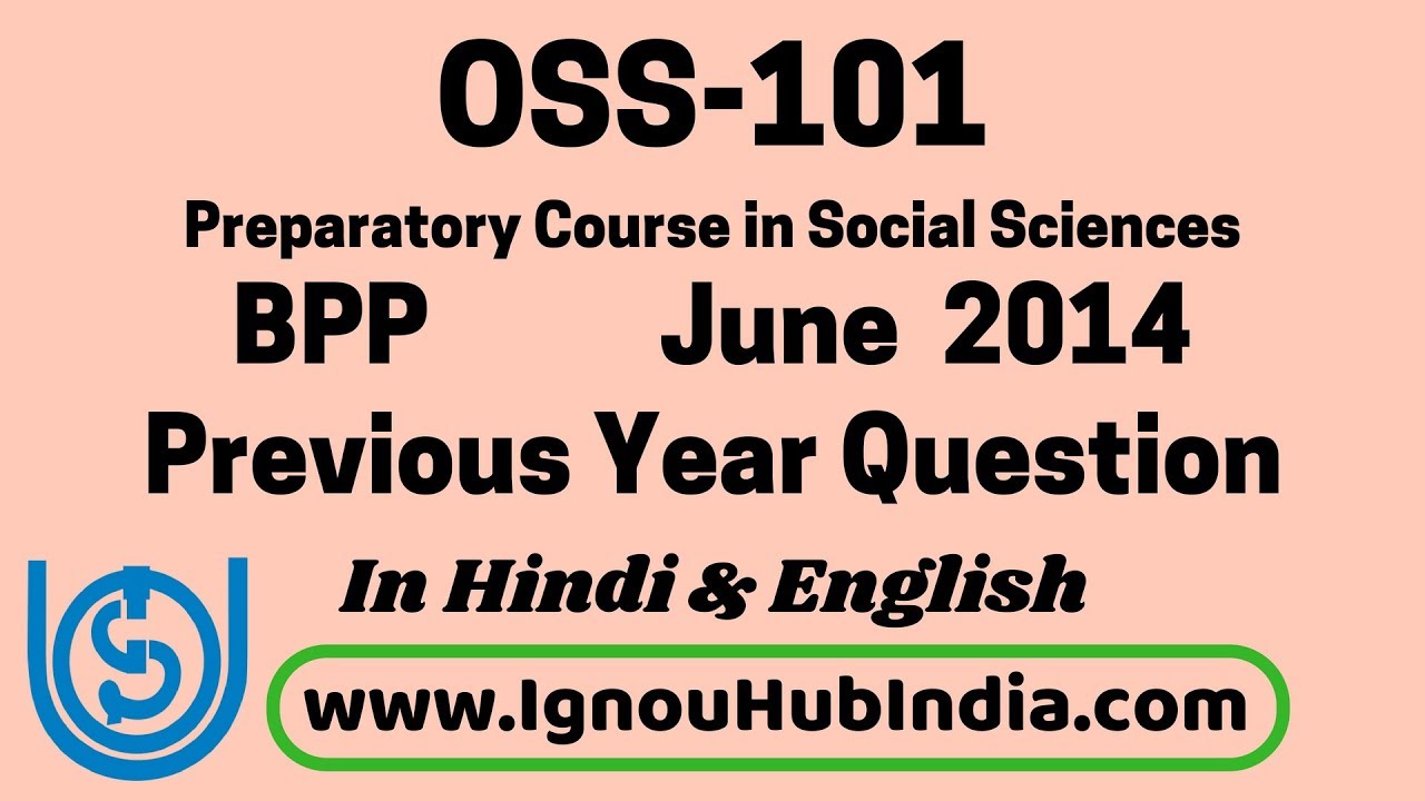 IGNOU BPP OSS 101 Previous Year Question Paper June 2014 In Hindi & English | OSS-101