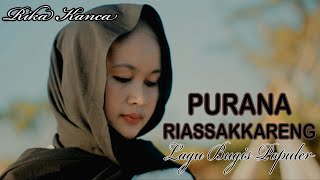 PURANA RIASSAKKARENG - RIKA KANCA - (Official Video Clip)