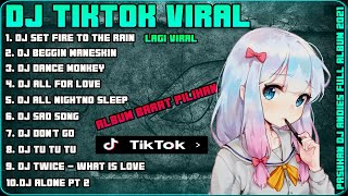 DJ SET FIRE TO THE RAIN X BEGGIN MANESKIN VIRAL TIKTOK FULL BASS REMIX TERBARU 2021