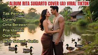 Download Lagu TAK PERNAH Rita Sugiarto Versi Terbaru(AI) Viral tiktok,Curang-Cinta Berawan-Peia Idaman-Oleh-oleh  MP3 Download Lagu TAK PERNAH Rita Sugiarto Versi Terbaru(AI) Viral tiktok,Curang-Cinta Berawan-Peia Idaman-Oleh-oleh  MP3