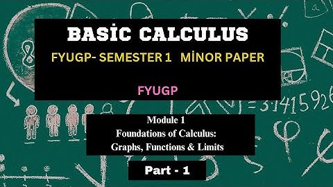 FYUGP | Minor| Basic Calculus| BSc Mathematics | Part 1| Calicut University|‎@ramsheenatk1997 