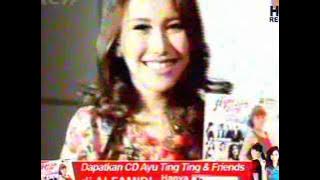 Download lagu Iklan CD Ayu Ting Ting & Friends