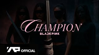 BLACKPINK - 'CHAMPION' M/V TEASER