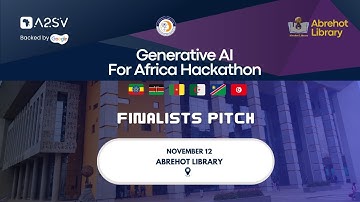 A2SV - Generative AI for Africa Hackathon - Finalists Pitch