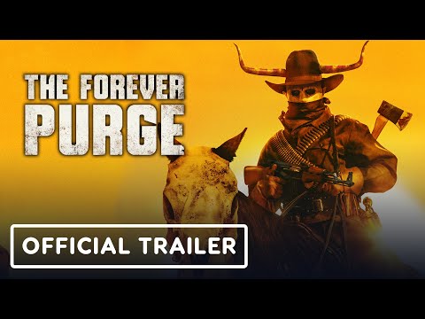 The Forever Purge - Official Trailer (2021) Ana de la Reguera, Tenoch Huerta
