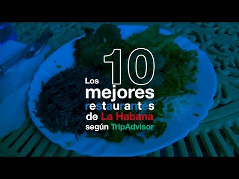 Video: 10 Mejores Restaurantes en La Habana, Cuba