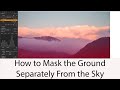 How to Mask the Ground Separately From the Sky: Capture One in One Minute