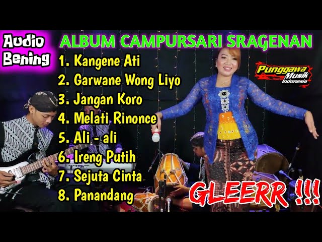 ALBUM CAMPURSARI SRAGENAN GLEERR GAYENG NYAMPLENG class=