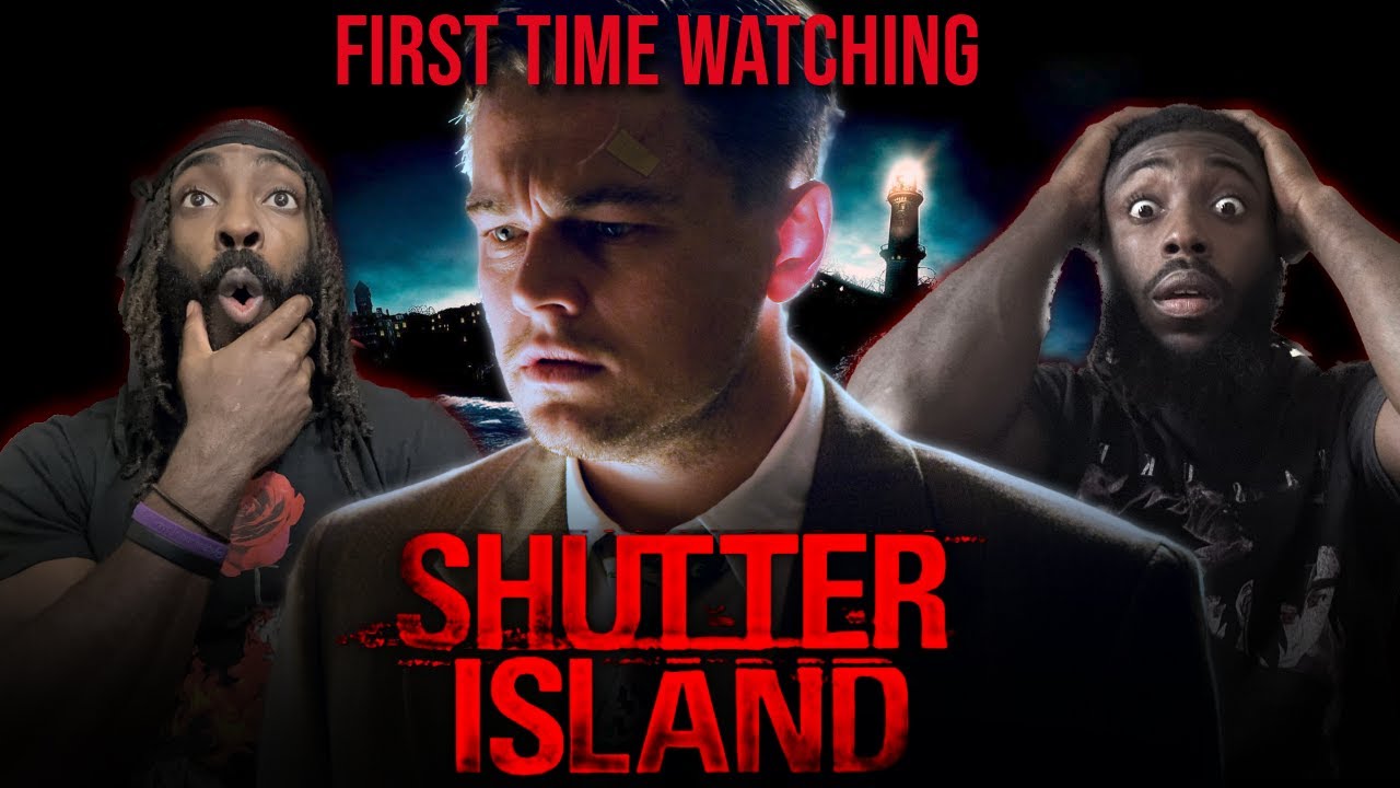 THERE’S NO WAY😱 | Watching SHUTTER ISLAND (2010) For The First Time