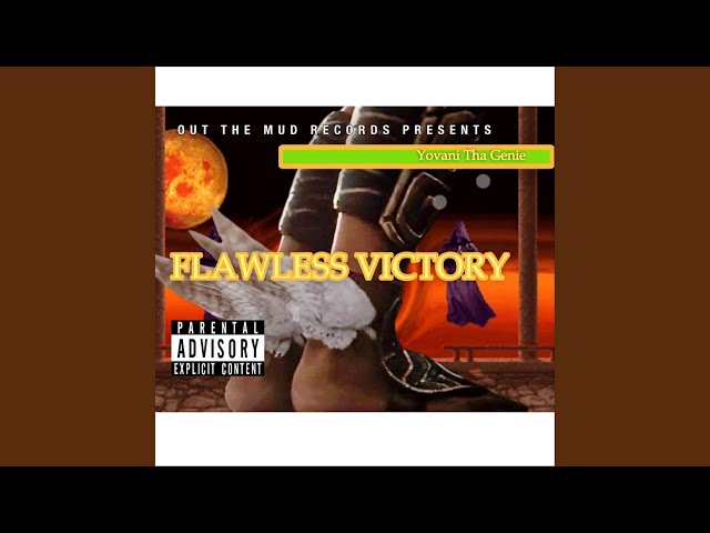 FLAWLESS VICTORY