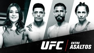 UFC Entre Asaltos Episodio 52 - Con Alexa Grasso, Brandon Moreno, Yaír Rodríguez y Yazmin Jauregui