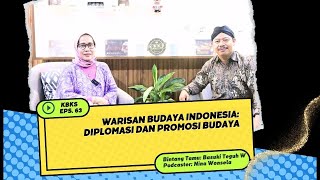 Warisan Budaya Indonesia Diplomasi Dan Promosi Kebudayaan