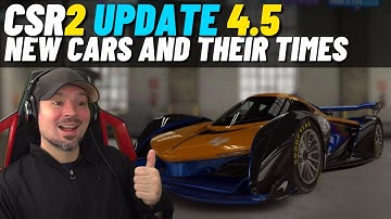 CSR2 Update 4.5 New Cars | How Fast Are They