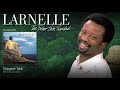 Larnelle Harris Greater Still mp3