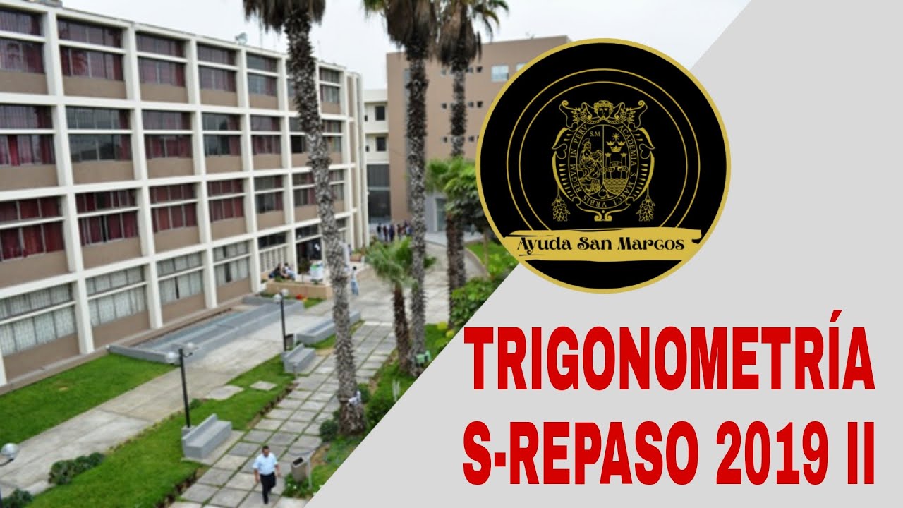 FULL REPASO🚨/TRIGONOMETRÍA SEMANA 19 PRE SAN MARCOS 2019 II 📚🖥️