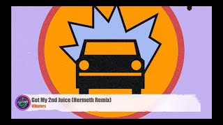 Viikatory - Got My 2nd Juice (Hermeth Remix) [Gimme A Break]