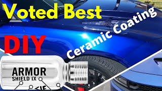 ARMOR SHIELD IX - Voted BEST DIY Ceramic Coating - AvalonKing ARMOR SHIELD IX