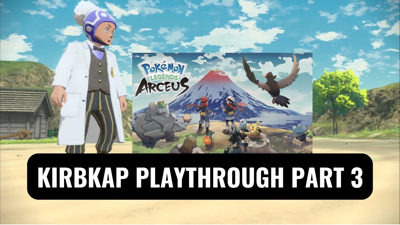 Pokemon Legends: Arceus - Playthrough No Commentary English 1080p60 Part 3