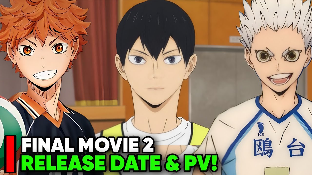 HAIKYUU MOVIE 2 RELEASE DATE & TRAILER [Haikyuu vs The