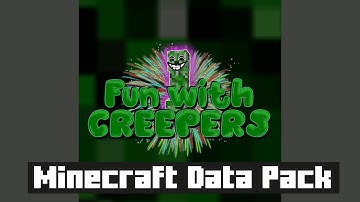 Minecraft 1.15.2 Data Pack: Fun with Creepers